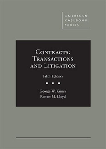 Kuney Contracts Transactions and Litigation